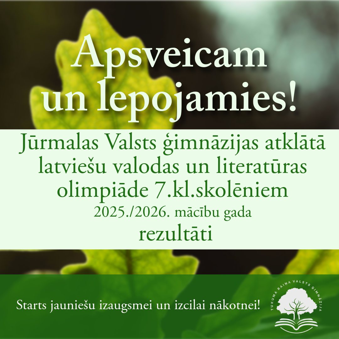 Apsveicam un lepojamies ar panākumiem latviešu valodas un literatūras olimpiādē