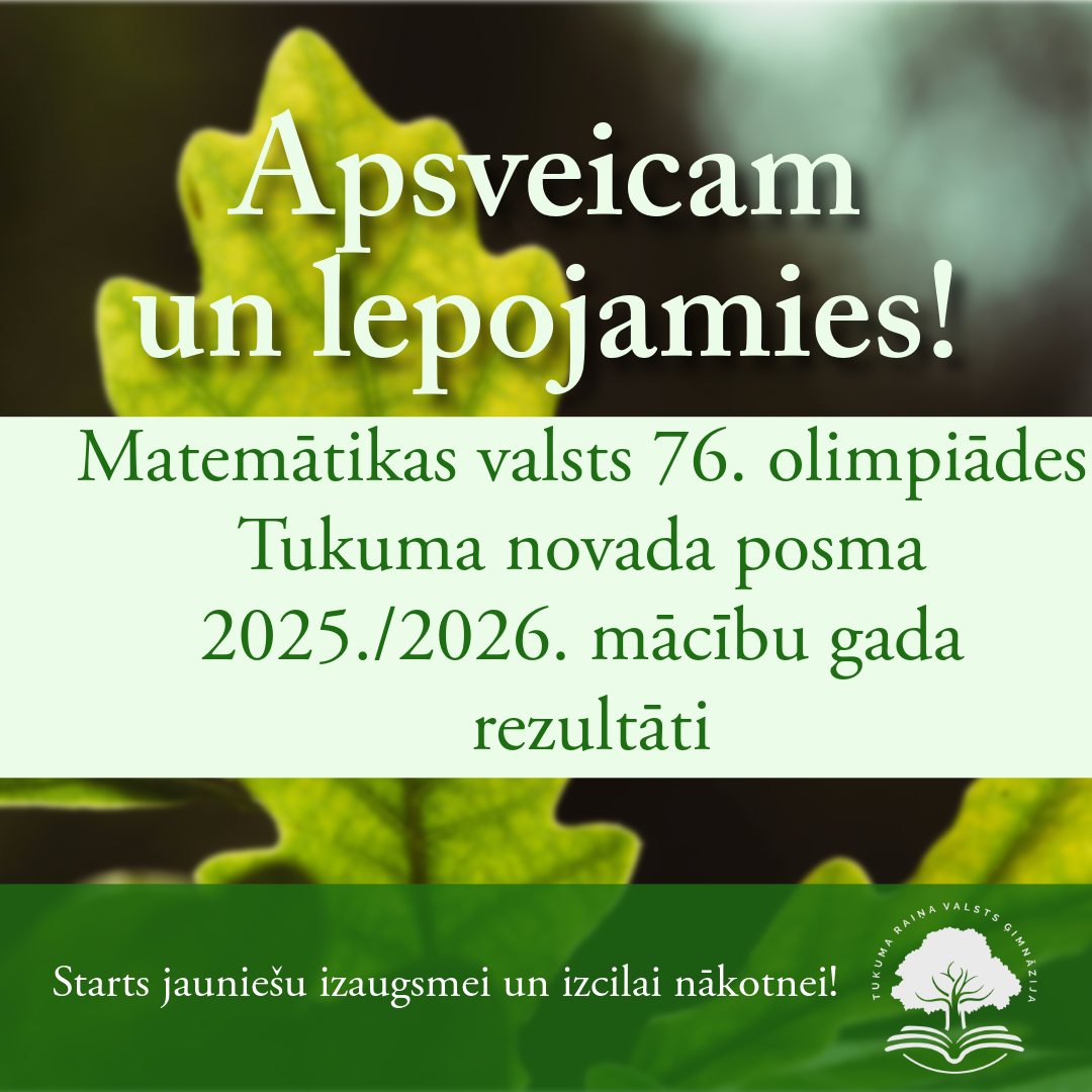 Ģimnāzijas skolēnu panākumi matemātikas valsts 76. olimpiādes novada posmā