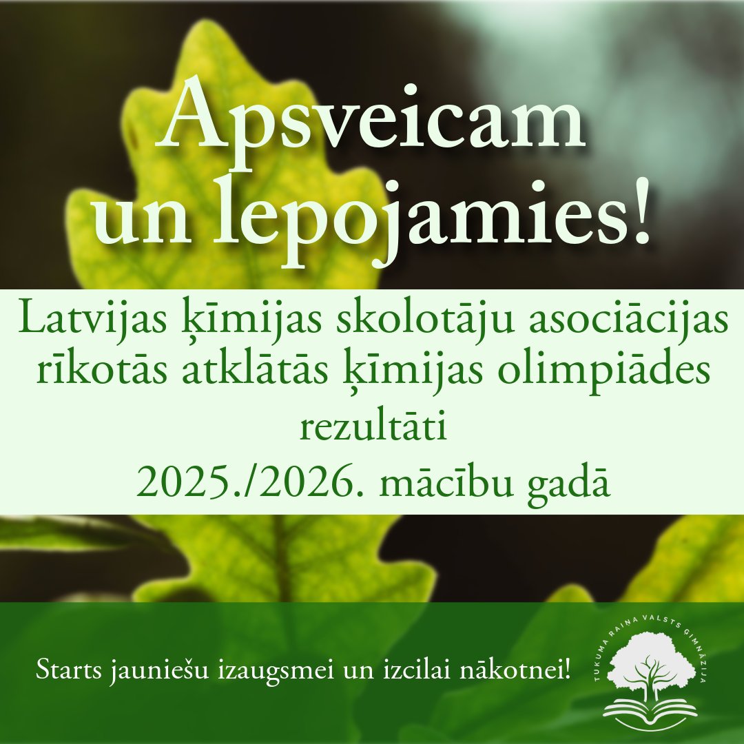 Atklātās ķīmijas olimpiādes rezultāti: Tukuma Raiņa Valsts ģimnāzijas panākumi