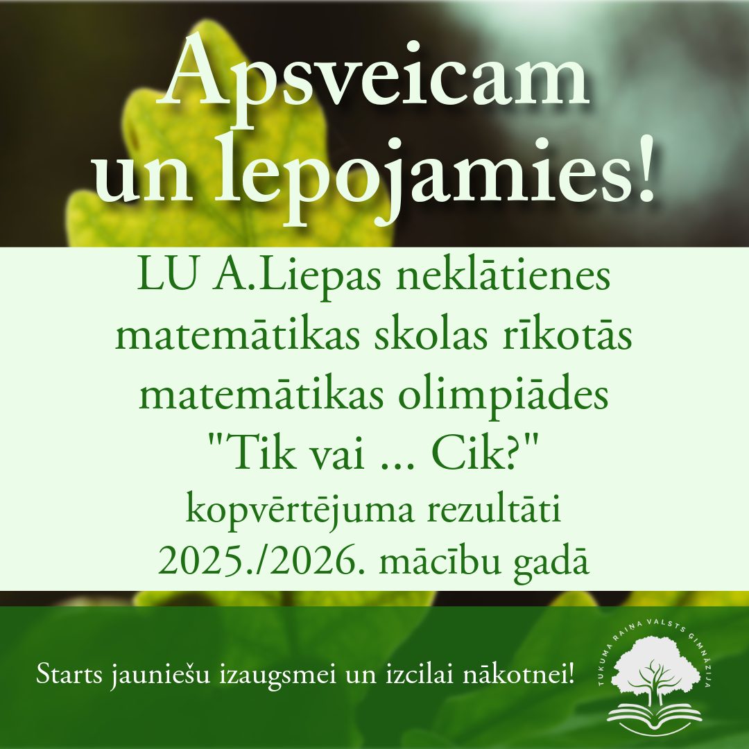 Skolēni gūst panākumus LU A. Liepas neklātienes matemātikas olimpiādē