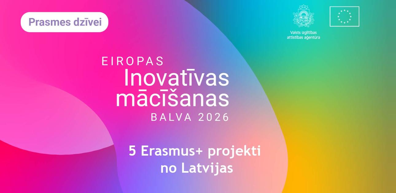 Ģimnāzijas projekts iegūst Eiropas Inovatīvas mācīšanas balvu