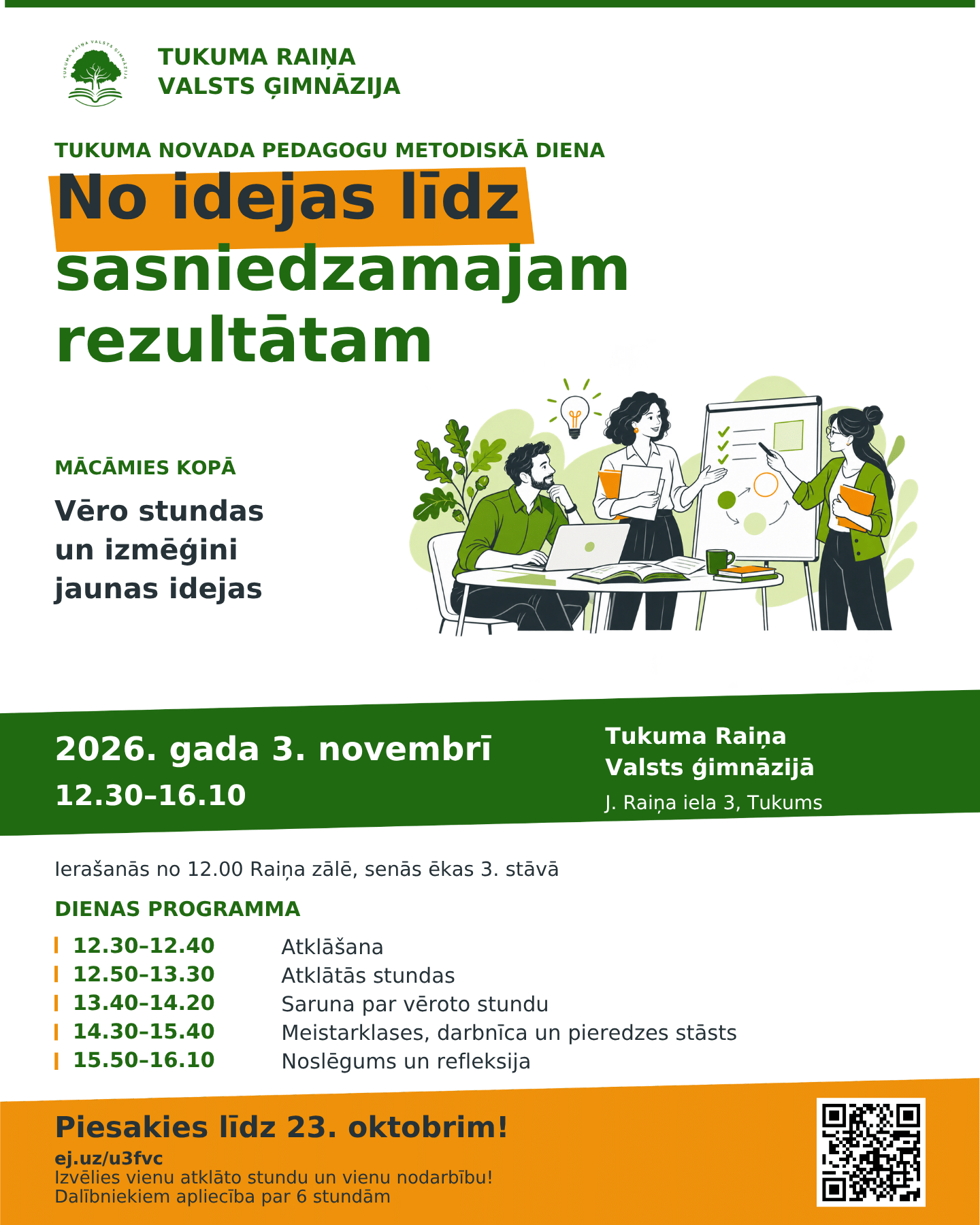 Metodiskā diena pedagogiem “No idejas līdz sasniedzamajam rezultātam”